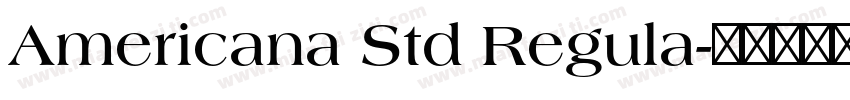 Americana Std Regula字体转换